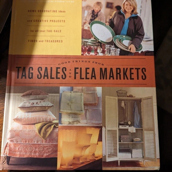 Good Things from Tag Sales and Flea Markets by Martha Stewart - Picture 1 of 2